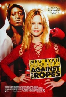 Наперекор судьбе / Against the Ropes (2003) смотреть онлайн бесплатно в отличном качестве