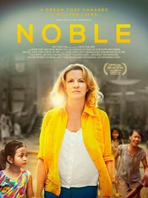 Нобл / Noble (2014) смотреть онлайн бесплатно в отличном качестве