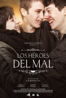 Герои зла / Los héroes del mal () смотреть онлайн бесплатно в отличном качестве