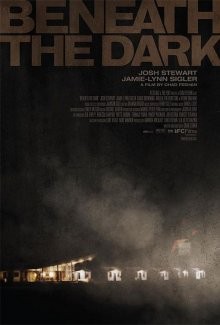 В темноте / Beneath the Dark (2010) смотреть онлайн бесплатно в отличном качестве