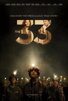 33 / Тридцать три / The 33 () смотреть онлайн бесплатно в отличном качестве