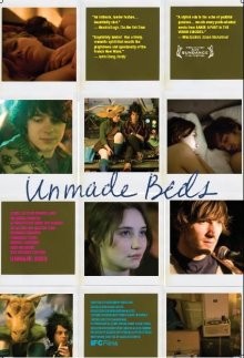 Неубранные постели / Unmade Beds (2009) смотреть онлайн бесплатно в отличном качестве