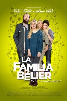 Семейство Белье / La famille Bélier () смотреть онлайн бесплатно в отличном качестве