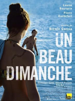 Он ушел в воскресенье / Un beau dimanche (2013) смотреть онлайн бесплатно в отличном качестве