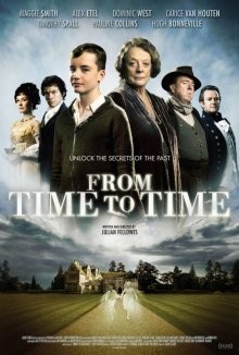 Из времени во время / From Time to Time (2009) смотреть онлайн бесплатно в отличном качестве