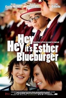 Привет, это я / Hey Hey It's Esther Blueburger (2008) смотреть онлайн бесплатно в отличном качестве