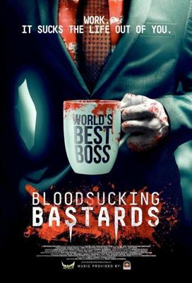 Кровососущие подонки / Bloodsucking Bastards (2015) смотреть онлайн бесплатно в отличном качестве