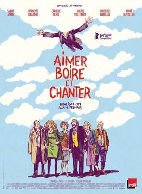 Любить, пить и петь / Aimer, boire et chanter (2013) смотреть онлайн бесплатно в отличном качестве