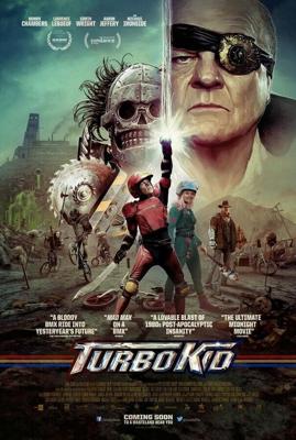 Турбо пацан / Turbo Kid (2015) смотреть онлайн бесплатно в отличном качестве