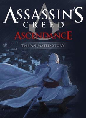 Кредо убийцы: Господство / Assassin's Creed: Ascendance (2010) смотреть онлайн бесплатно в отличном качестве