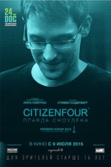 Citizenfour: Правда Сноудена / Citizenfour () смотреть онлайн бесплатно в отличном качестве