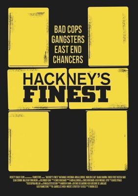 Сливки Хакни (Hackney's Finest) 2014 года смотреть онлайн бесплатно в отличном качестве. Постер