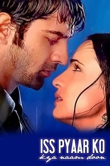 Как назвать эту любовь? / Iss Pyaar Ko Kya Naam Doon (2011) смотреть онлайн бесплатно в отличном качестве