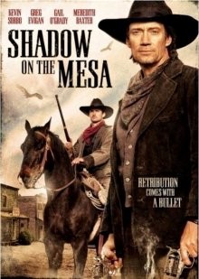 Тень над Месой / Shadow on the Mesa () смотреть онлайн бесплатно в отличном качестве