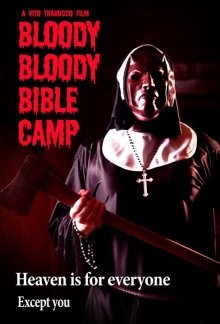 Кровавый библейский лагерь (Bloody Bloody Bible Camp)  года смотреть онлайн бесплатно в отличном качестве. Постер