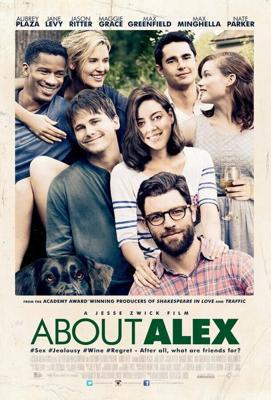 Про Алекса / About Alex (2014) смотреть онлайн бесплатно в отличном качестве