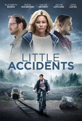 Маленькие происшествия / Little Accidents (2014) смотреть онлайн бесплатно в отличном качестве