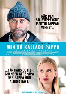 Тот самый папа / Min så kallade pappa (2014) смотреть онлайн бесплатно в отличном качестве