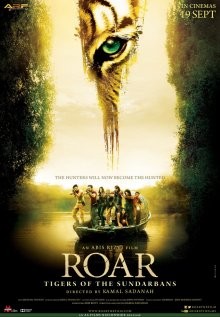 Рев / Рык: Сундарбанские тигры / ROAR: Tigers of the Sundarbans (None) смотреть онлайн бесплатно в отличном качестве