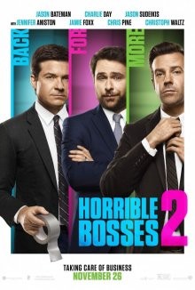 Несносные боссы 2 / Horrible Bosses 2 (2014) смотреть онлайн бесплатно в отличном качестве