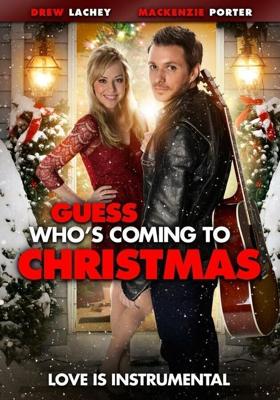 Гость на Рождество / Guess Who's Coming to Christmas (2013) смотреть онлайн бесплатно в отличном качестве