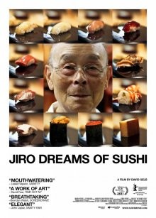 Мечты Дзиро о суши (Jiro Dreams of Sushi) 2011 года смотреть онлайн бесплатно в отличном качестве. Постер