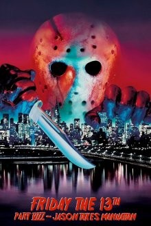 Пятница 13-е – Часть 8: Джейсон штурмует Манхэттен / Friday the 13th Part VIII: Jason Takes Manhattan (1989) смотреть онлайн бесплатно в отличном качестве