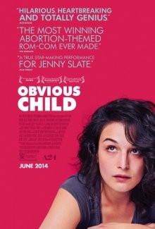 Свой ребенок / Obvious Child (None) смотреть онлайн бесплатно в отличном качестве