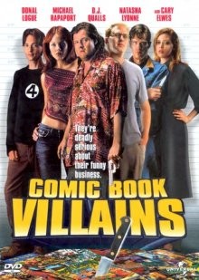 Негодяи из комиксов / Comic Book Villains (2002) смотреть онлайн бесплатно в отличном качестве