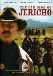 Далекая Сторона Иерихона (The Far Side of Jericho) 2006 года смотреть онлайн бесплатно в отличном качестве. Постер