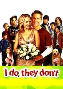 Без их согласия / I Do, They Don't (2005) смотреть онлайн бесплатно в отличном качестве