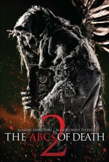 Азбука смерти 2 / ABCs of Death 2 (2014) смотреть онлайн бесплатно в отличном качестве