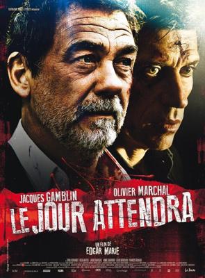 Парижский отсчет / Le jour attendra (2013) смотреть онлайн бесплатно в отличном качестве