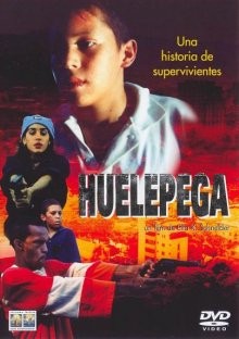 Уэлепега – закон улицы / Huelepega: Ley de la calle (2000) смотреть онлайн бесплатно в отличном качестве