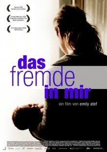 Незнакомец во мне (Das Fremde in mir) 2008 года смотреть онлайн бесплатно в отличном качестве. Постер