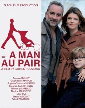 Небритый нянь / Un homme au pair (2013) смотреть онлайн бесплатно в отличном качестве