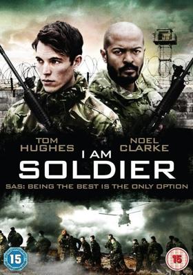 Я солдат (I Am Soldier) 2014 года смотреть онлайн бесплатно в отличном качестве. Постер