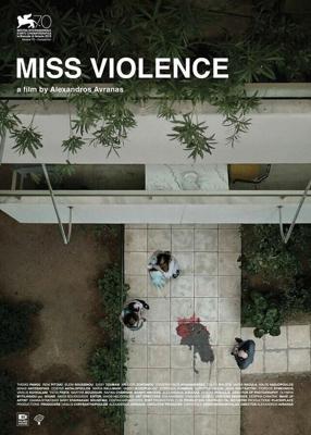 Госпожа жестокость / Miss Violence (2013) смотреть онлайн бесплатно в отличном качестве