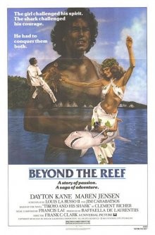 Ловец акул с острова Бора-Бора (Beyond the Reef) 1980 года смотреть онлайн бесплатно в отличном качестве. Постер