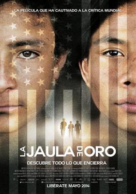 Золотая клетка / La jaula de oro (2013) смотреть онлайн бесплатно в отличном качестве