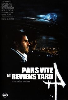 Семена смерти / Pars vite et reviens tard (2007) смотреть онлайн бесплатно в отличном качестве