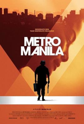 Метрополитен Манила / Metro Manila (2013) смотреть онлайн бесплатно в отличном качестве