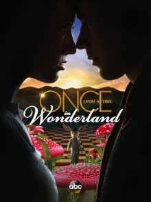 Однажды в стране чудес / Once Upon a Time in Wonderland () смотреть онлайн бесплатно в отличном качестве