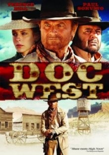 Док Вест / Doc West (2009) смотреть онлайн бесплатно в отличном качестве