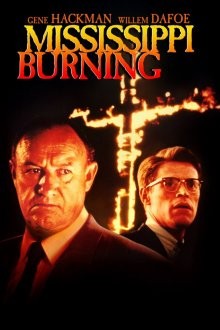 Миссисипи в огне / Mississippi Burning (1988) смотреть онлайн бесплатно в отличном качестве