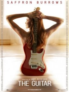 Гитара (The Guitar) 2008 года смотреть онлайн бесплатно в отличном качестве. Постер