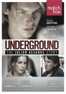 История Джулиана Ассанжа / Underground: The Julian Assange Story () смотреть онлайн бесплатно в отличном качестве