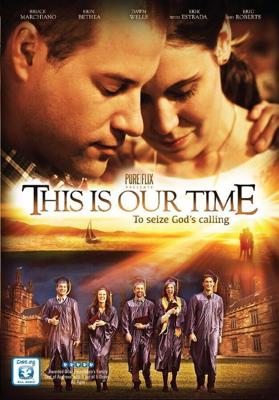 Это наше время / This Is Our Time (None) смотреть онлайн бесплатно в отличном качестве