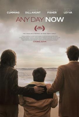 Сейчас или никогда / Any Day Now (2012) смотреть онлайн бесплатно в отличном качестве