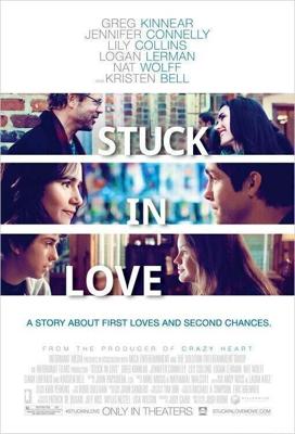 Застрял в любви / Stuck in Love (2012) смотреть онлайн бесплатно в отличном качестве